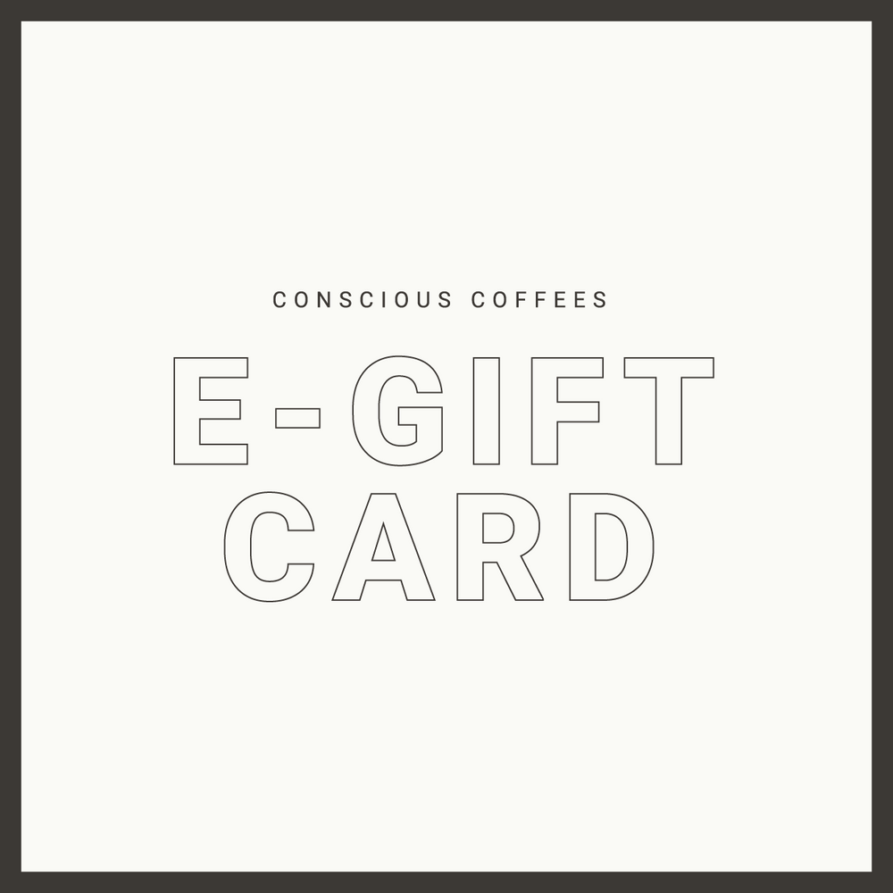 Conscious Coffees E-Gift Card